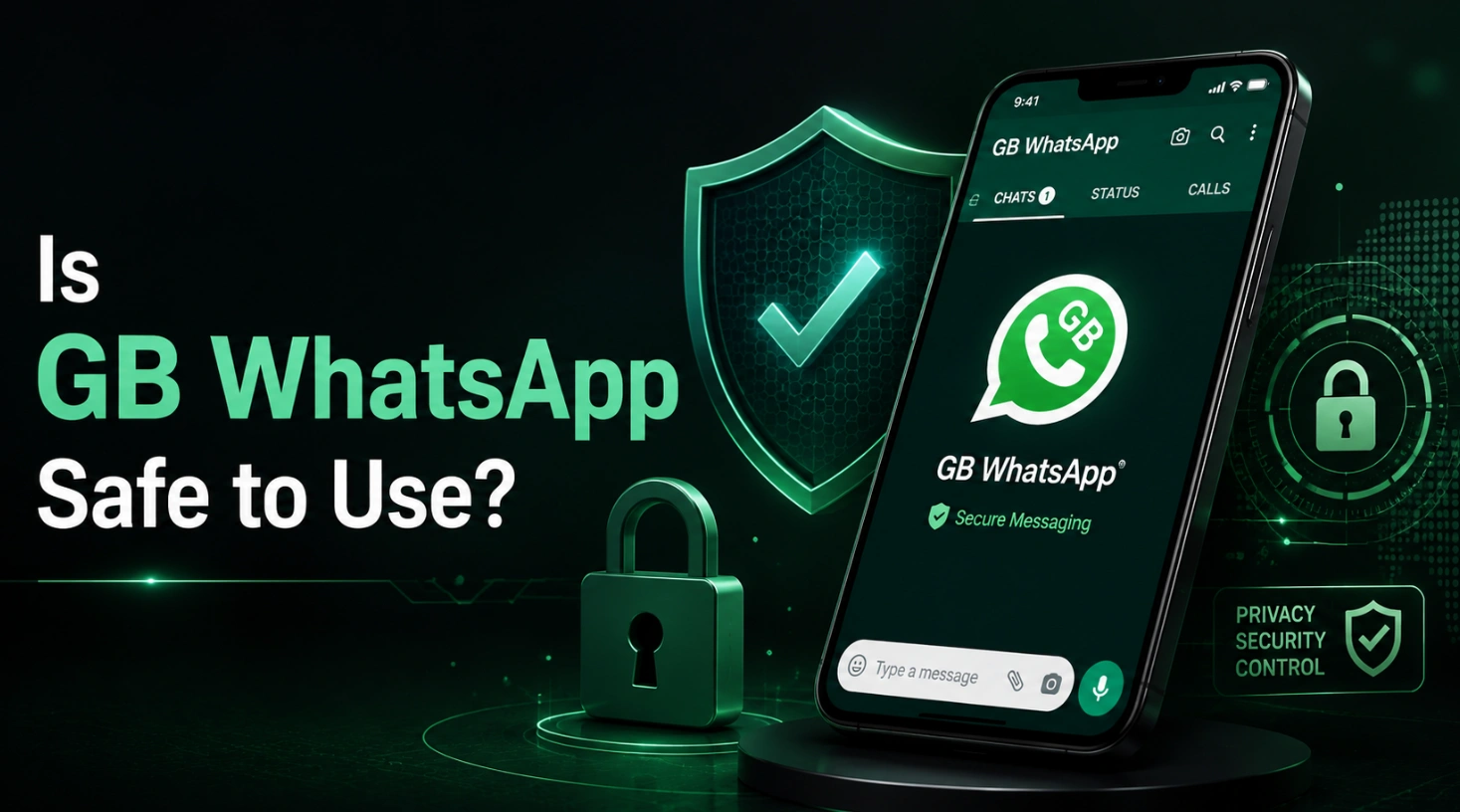 Is GB WhatsApp Safe to Use? Security and Privacy Risks